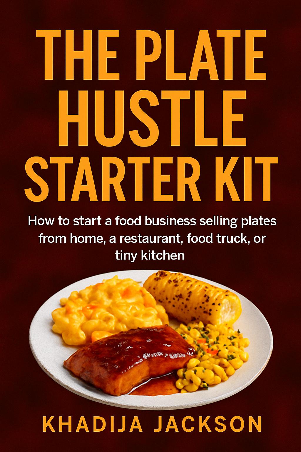 The Plate Hustle Starter Kit